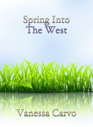 Spring Into The West
