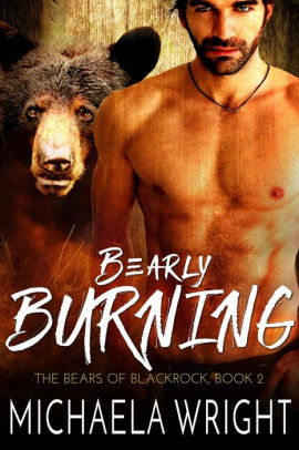 Bearly Burning