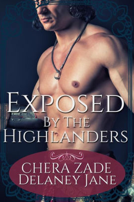 Exposed by the Highlanders