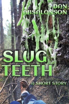 Slug Teeth