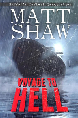 Voyage to Hell