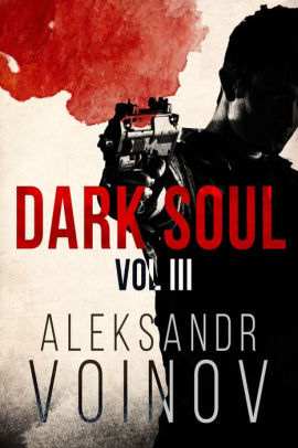 Dark Soul, Volume III