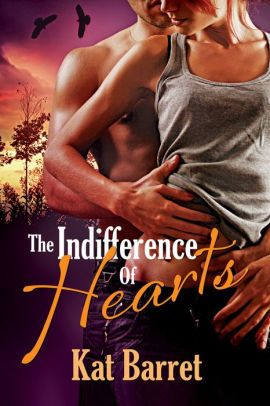 The Indifference of Hearts