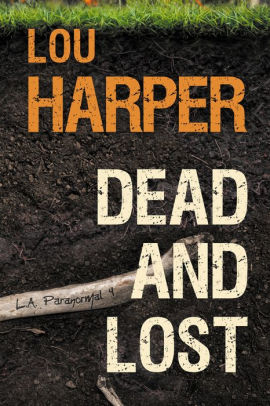 Dead and Lost