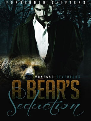 A Bear's Seduction