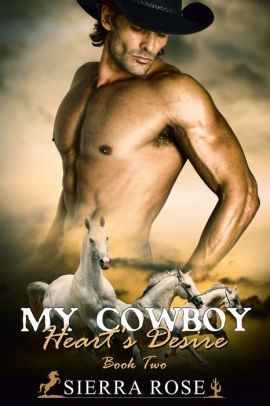 My Cowboy: Heart's Desire