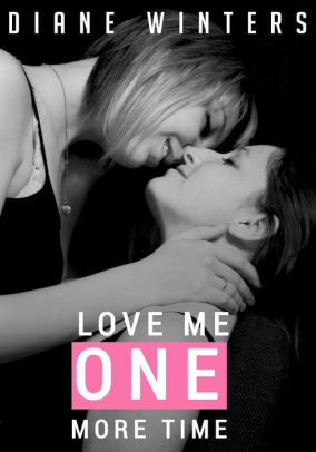 Love Me One More Time