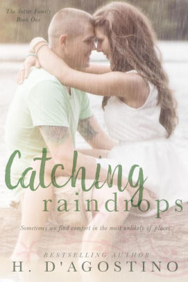 Catching Raindrops