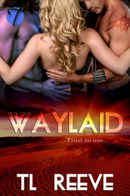 Waylaid