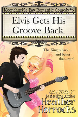 Elvis Gets His Groove Back