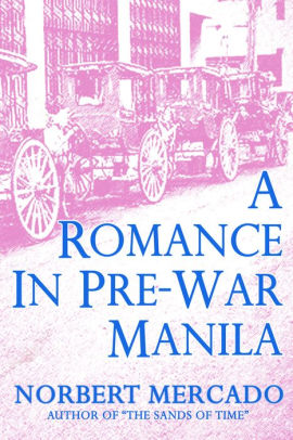 A Romance In Pre-War Manila
