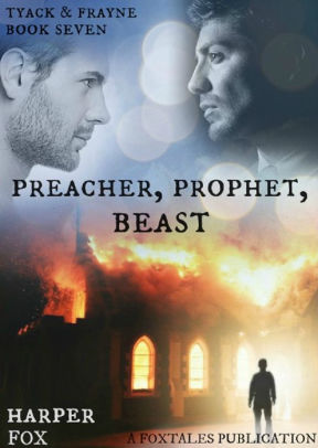 Preacher, Prophet, Beast