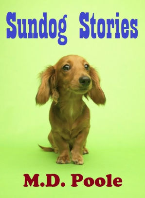 SUNDOG STORIES