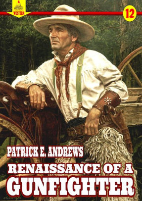 Renaissance of a Gunfighter