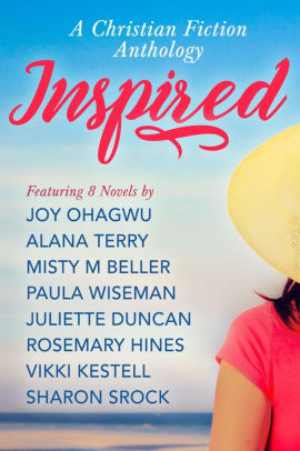 Inspired: A Christian Fiction Anthology