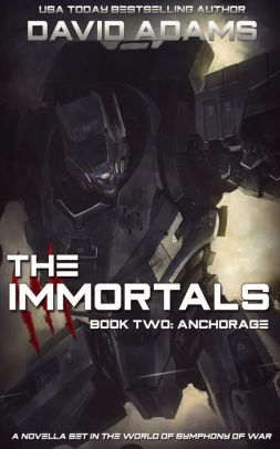 The Immortals: Anchorage