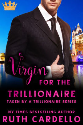 Virgin for a Trillionaire
