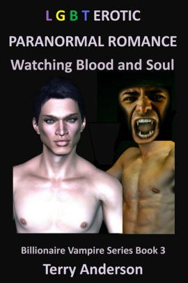 Watching Blood and Soul