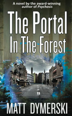 The Portal in the Forest