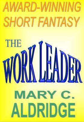 The Work Leader
