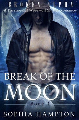 Break of the Moon