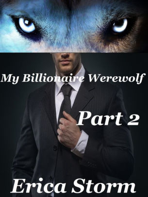 My Billionaire Werewolf