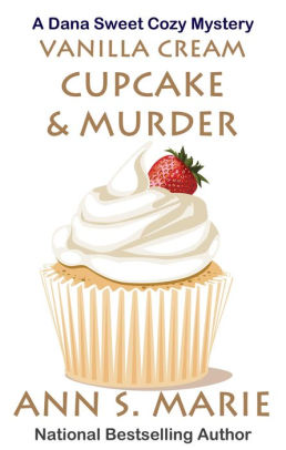 Vanilla Cream Cupcake & Murder