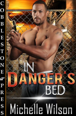 In Danger's Bed