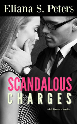Scandalous Charges