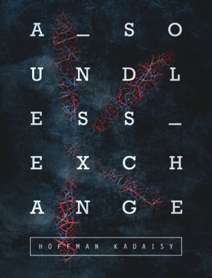 A Soundless Exchange: Book Two