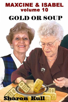 Gold or Soup