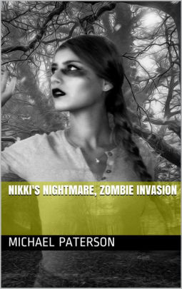 Nikki's Nightmare, Zombie Invasion