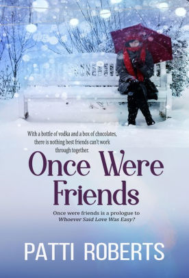 Once Were Friends