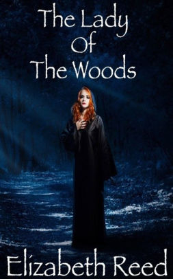 The Lady Of The Woods