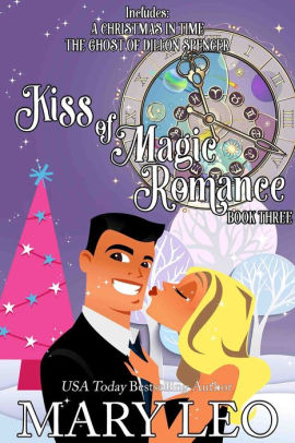 Kiss of Magic Romance, Book Three