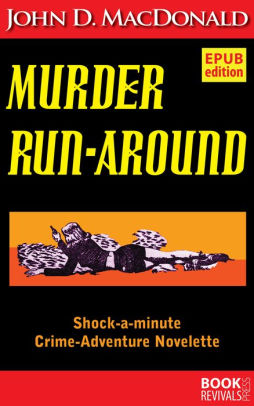 Murder Run-Around
