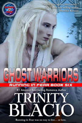 Ghost Warriors - Book Six in the Running in Fear Series