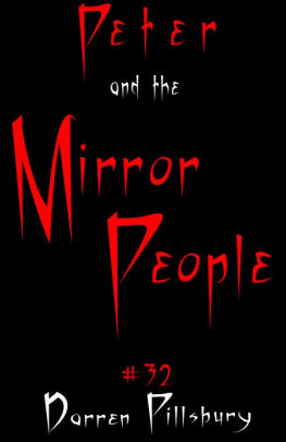 Peter And The Mirror People