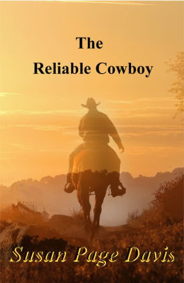 The Reliable Cowboy