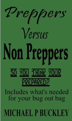 Preppers versus non preppers
