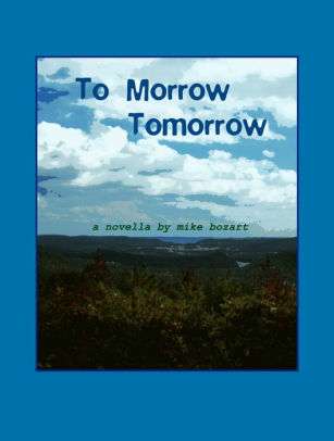 To Morrow Tomorrow