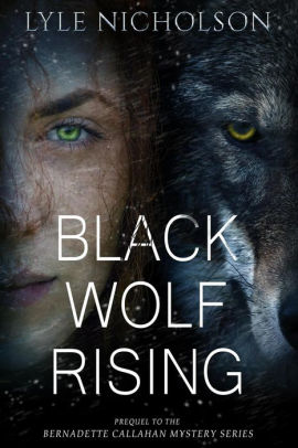 Black Wolf Rising
