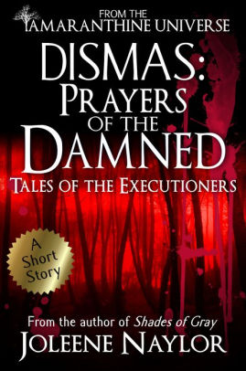 Dismas: Prayers of the Damned