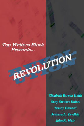 Top Writers Block: Revolution