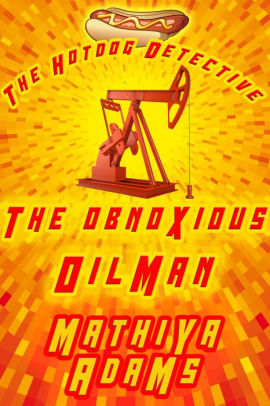 The Obnoxious Oilman