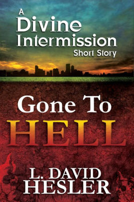 Gone To Hell