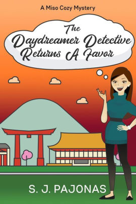 The Daydreamer Detective Returns A Favor