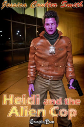 Heidi and the Alien Cop