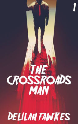 The Crossroads Man, Part 1