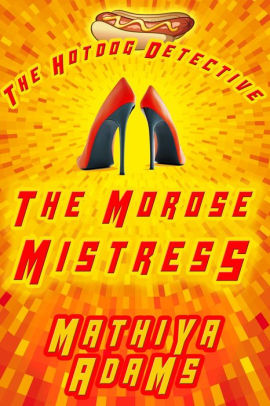The Morose Mistress